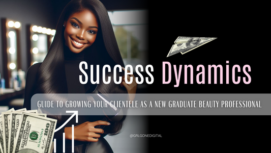 Guide to Growing Your Clientele As A New Graduate Beauty Professional